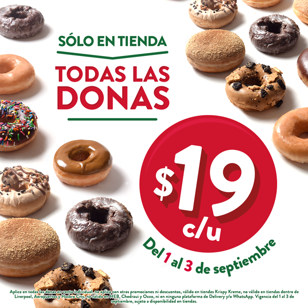 ¡UN FESTÍN DE ALEGRÍA TODAS LAS DONAS EN 19 PESOS! Krispy Kreme